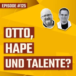 #125 - Otto Waalkes, Hape Kerkeling und die Kunst, Talente zu fördern